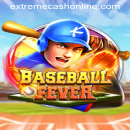 Unveiling BaseballFever: A Thrilling Game with the Exciting EXTREMECASH Feature