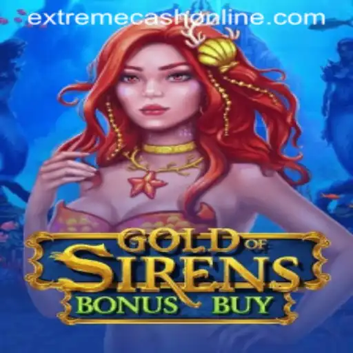 Discover the Thrilling World of GoldofSirensBonusBuy: An In-depth Look at EXTREMECASH Features