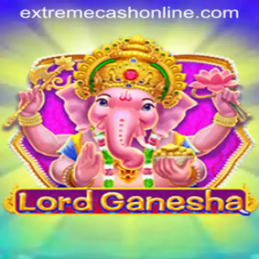 Unveiling LordGanesha: A Journey into the Game World with EXTREMECASH
