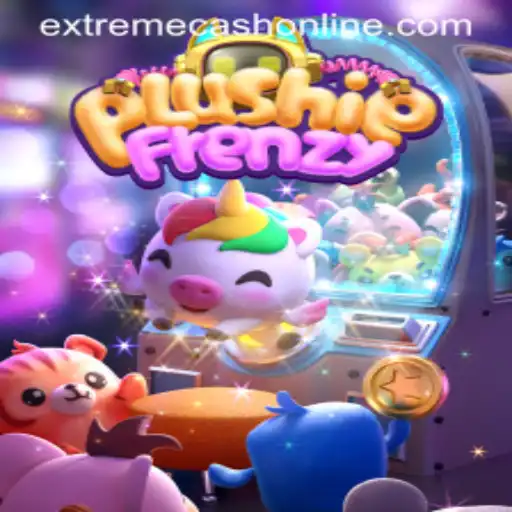 PlushieFrenzy: Dive into the Exciting World of EXTREMECASH and Adventure